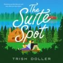 The Suite Spot - eAudiobook