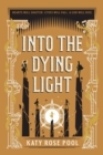 Into the Dying Light - Book