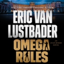 Omega Rules : An Evan Ryder Novel - eAudiobook