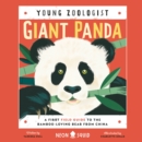 Giant Panda (Young Zoologist) : A First Field Guide to the Bamboo-Loving Bear from China - eAudiobook
