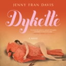 Dykette : A Novel - eAudiobook