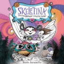 Skeletina and the Greedy Tooth Fairy - eAudiobook