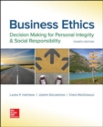 Business Ethics: Decision Making for Personal Integrity & Social Responsibility - Book