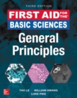 First Aid for the Basic Sciences: General Principles, Third Edition - Book