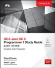 OCA Java SE 8 Programmer I Study Guide (Exam 1Z0-808) - Book