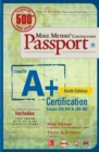 Mike Meyers' CompTIA A+ Certification Passport, Sixth Edition (Exams 220-901 & 220-902) - eBook