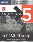 5 Steps to a 5 AP U.S. History 2017 / Cross-Platform Prep Course - Book