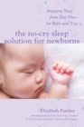 The No-Cry Sleep Solution for Newborns: Amazing Sleep from Day One - For Baby and You - Book