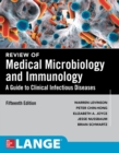 Review of Medical Microbiology and Immunology, Fifteenth Edition - eBook