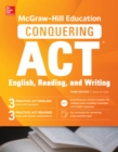 McGraw-Hill Education Conquering ACT English Reading and Writing, Third Edition - eBook