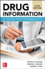 Drug Information: A Guide for Pharmacists, Sixth Edition - Book