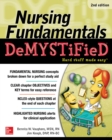 Nursing Fundamentals DeMYSTiFieD, Second Edition - eBook