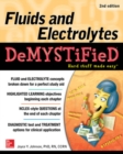 Fluids and Electrolytes Demystified, Second Edition - Book