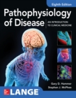 Pathophysiology of Disease: An Introduction to Clinical Medicine 8E - eBook
