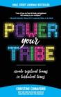 Power Your Tribe: Create Resilient Teams in Turbulent Times - Book