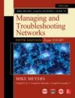 Mike Meyers CompTIA Network+ Guide to Managing and Troubleshooting Networks Fifth Edition (Exam N10-007) - Book