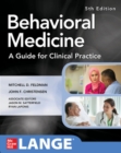 Behavioral Medicine A Guide for Clinical Practice - Book