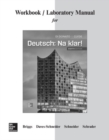 Workbook/Lab Manual for Deutsch: Na klar! - Book