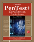 CompTIA PenTest+ Certification Practice Exams (Exam PT0-001) - Book