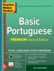 Practice Makes Perfect: Basic Portuguese, Premium Second Edition - eBook