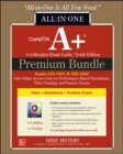 CompTIA A+ Certification Premium Bundle: All-in-One Exam Guide, Tenth Edition with Online Access Code for Performance-Based Simulations, Video Training, and Practice Exams (Exams 220-1001 & 220-1002) - Book