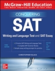 McGraw-Hill Education Conquering the SAT Writing and Language Test and SAT Essay, Third Edition - Book