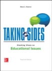 Taking Sides: Clashing Views on Educational Issues - Book