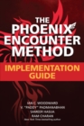 The Phoenix Encounter Method: Implementation Guide - Book