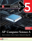 5 Steps to a 5: AP Computer Science A 2022 - Book