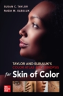 Taylor and Elbuluk's Color Atlas and Synopsis for Skin of Color - eBook