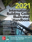 2021 International Building Code® Illustrated Handbook - Book