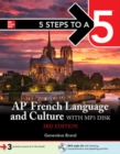 5 Steps to a 5: AP French Language and Culture with MP3 disk, 3ed - Book