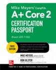 Mike Meyers' CompTIA A+ Core 2 Certification Passport (Exam 220-1102) - Book