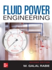 Fluid Power Engineering, Second Edition - eBook