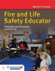 Fire And Life Safety Educator: Principles And Practice - Book