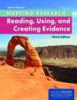 Nursing Research: Reading, Using and Creating Evidence - Book