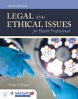 Legal And Ethical Issues For Health Professionals - Book