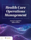 Health Care Operations Management - Book