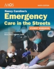 Nancy Caroline's Emergency Care in the Streets Student Workbook (Paperback) - Book