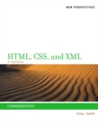 New Perspectives on HTML, CSS, and XML, Comprehensive - Book