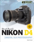 David Busch's Nikon D4 Guide to Digital SLR Photography - Book