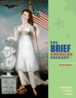 The Brief American Pageant : A History of the Republic - Book