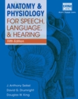 Anatomy & Physiology for Speech, Language, and Hearing, 5th (with Anatesse Software Printed Access Card) - Book