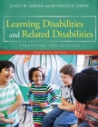 Learning Disabilities and Related Disabilities : Strategies for Success - Book