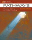 Pathways Foundations: Reading, Writing, & Critical Thinking - Book