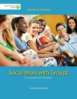 Brooks/Cole Empowerment Series: Social Work with Groups: A Comprehensive Worktext - Book