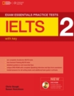 Exam Essentials Practice Tests: IELTS 2 with Key and Multi-ROM - Book