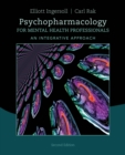 Psychopharmacology for Mental Health Professionals : An Integrative Approach - Book