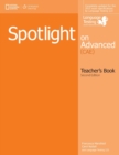 Spotlight on Advanced Teacher's Book - Book