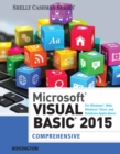Microsoft Visual Basic 2015 for Windows, Web, Windows Store, and Database Applications: Comprehensive - Book